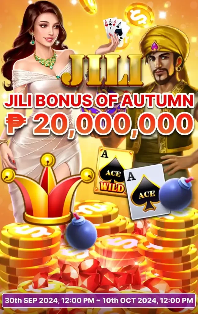 JILI Bonus of Autumn 20,000,000