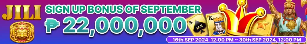 Claim Your JILI Sign Up Bonus of September at MWCASH.bet!